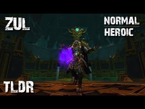 Zul Reborn Normal/Heroic TLDR Guide