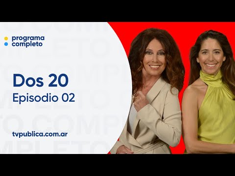 Episodio 02: Silvia y Claudia - Dos 20