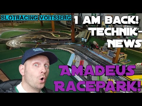 Slotracing Technic News at the Amadeus Racepark