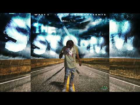 Skelly 12k - The Storm (Official Audio)
