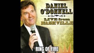 Daniel O&#39;Donnell - Ring Of Fire (Live From Nashville)