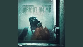 Weight On Me