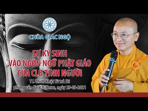 Sự ký sinh vào ngôn ngữ Phật giáo của CLB Tình người