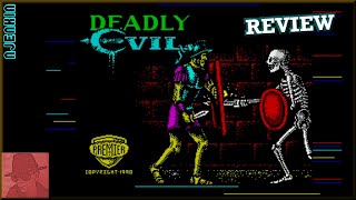 Deadly Evil - on the ZX Spectrum 128K !! with Commentary