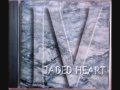 JADED HEART: LIVE AND LET DIE 