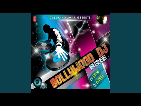 Bollywood Dj Non Stop Remix (Remix By Dj Jitesh,Psynth)