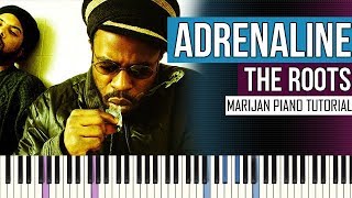How To Play: The Roots - Adrenaline (Scott Storch Version)  | Piano Tutorial