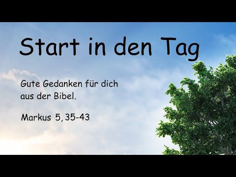 Der Schlüssel zu einem siegreichen Leben - Markus 5,35-43