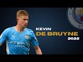 Kevin De bruyne 2021/22 - Dazzling Goals, Assists, Passing, SKills
