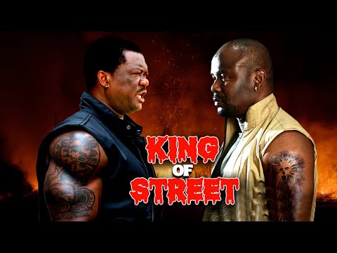 KING OF STREET - ZUBBY MICHAEL, SYLVESTER MADU, KEVIN BOOKS, Latest Nollywood Action Movies 2025