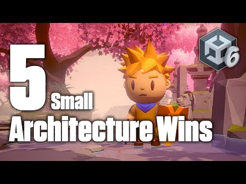 5 Small Architecture Wins for New Unity Developers