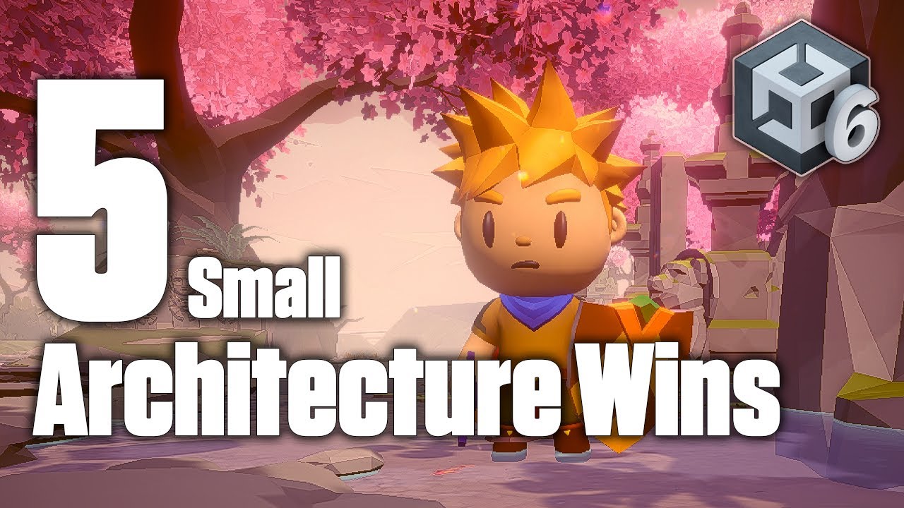 5 Small Architecture Wins for New Unity Developers