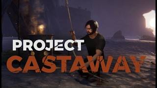 Project Castaway - Official Trailer