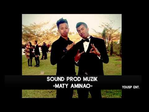 Sound Prod Muzik-Maty Aminao