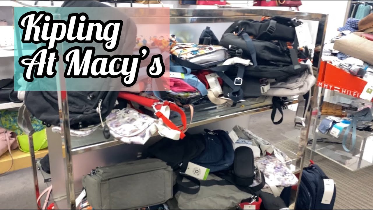 Kipling Bags  At Macy’s 👜
