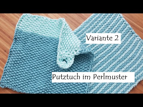 Anleitung Putztuch - Spüllappen - Waschlappen stricken: Variante 2 Perlmuster