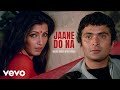 Jaane Do Naa From Saagar Rishi Kapoor Dimple Kapadia Asha Bhosle Shailendra Singh