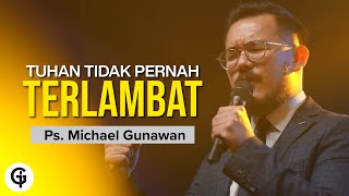Download lagu Tuhan Tidak Pernah Terlambat | Khotbah Ps. Michael Gunawan (GSJS) mp3 Download lagu Tuhan Tidak Pernah Terlambat | Khotbah Ps. Michael Gunawan (GSJS) mp3