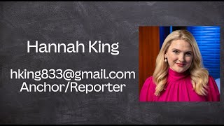 Hannah King Anchor/Reporter Reel 2024