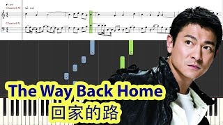 [Piano Tutorial] The Way Back Home | 回家的路 - Andy Lau | 劉德華