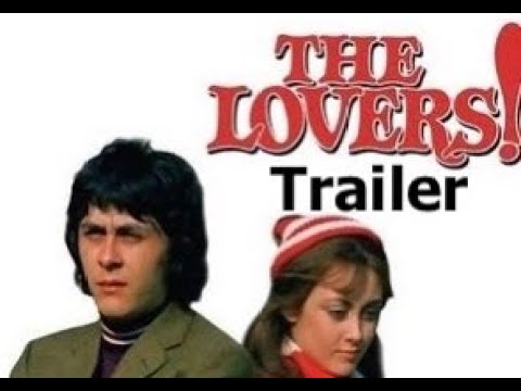 The Lovers! 1973 movie trailer - Richard Beckinsale & Paula Wilcox