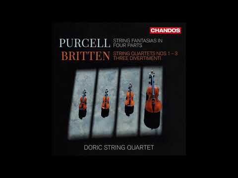 Benjamin Britten String Quartet No.1, Op.25 Doric String Quartet 2018