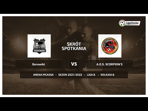Liga Fanów: Borowiki - A.D.S. SCORPION'S (Jesień 2021)