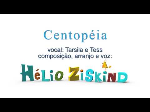 Sem Parar, Centopeia - Hélio Ziskind