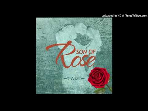 T-west - Son of Rose