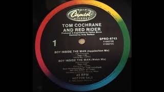Tom Cochrane & Red Rider - Boy Inside The Man 12" Appalachian Mix Extended Maxi Version