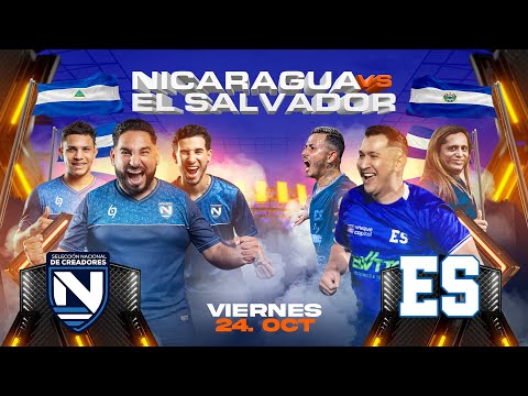 Nicaragua 🇳🇮 vs. El Salvador 🇸🇻  (La revancha) Selección de Creadores