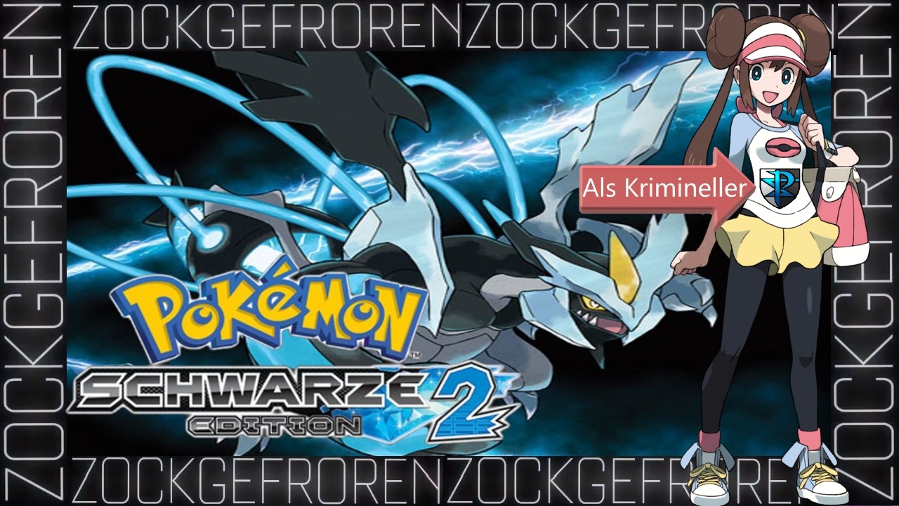 Pokémon  SCHWARZ 2 als KRIMINELLER Challenge!