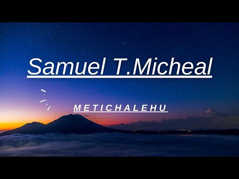 Samuel TesfaMicheal Mitechalehu||መጥቻለው|| [ሳሙኤል ተስፋሚካኤል ] Lyrics video