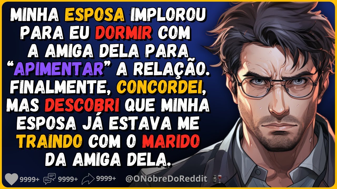 🗿🍷Esposa tentou me manipular para esconder sua traição. #Relatos