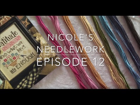Nicole's Needlework: Episode 12 - Two Finishes and Lots of Wips (again)