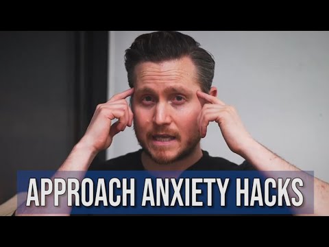 3 Easy Fixes for Approach Anxiety