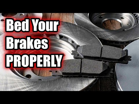 How to Bed Your Brakes PROPERLY...and WHY