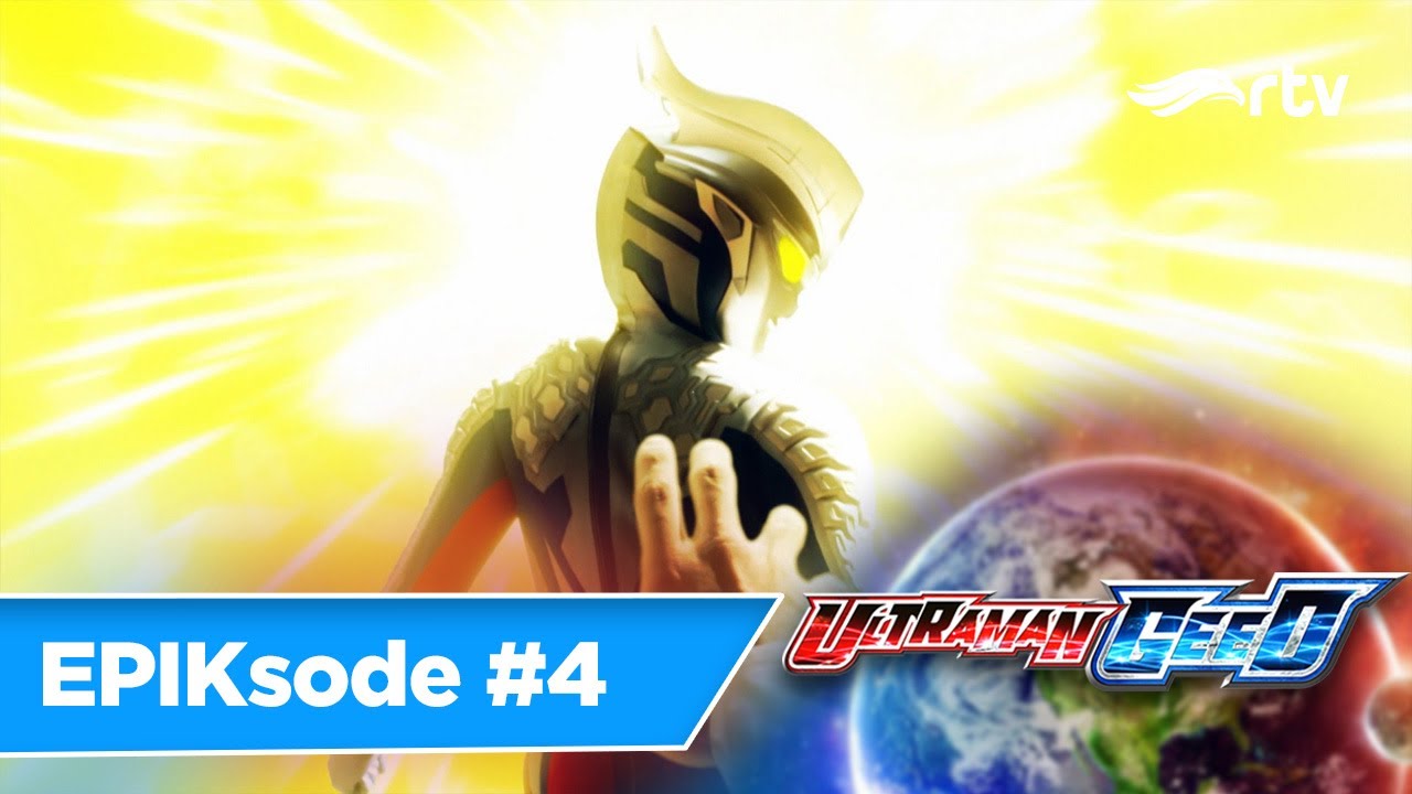 KEMATIAN ULTRAMAN ZERO! 💔 ULTRAMAN GEED | EPIKsode #4