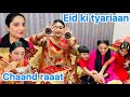 Chaand Raat Vlog Eid Ki Tyarii Family Vlog Daily Vlog