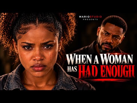 WHEN A WOMAN HAS HAD ENOUGH | Her Stingy Husband Never Saw This Coming!