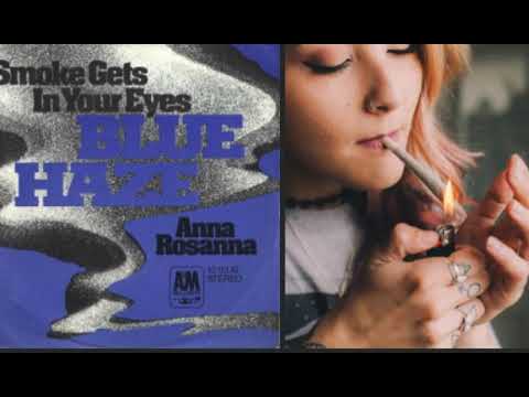 Blue Haze - Smoke Get's In Your Eyes