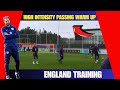 🔰High Intensity Passing Warm Up / England Training Today