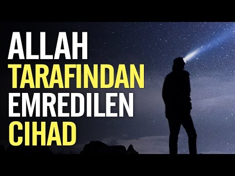 Allah tarafından emredilen Cihad - Nureddin Yıldız