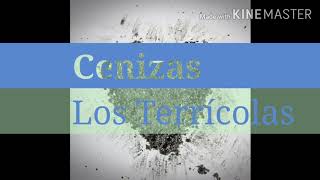 Cenizas - Los Terrícolas