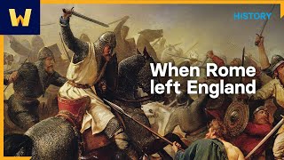 When Rome Left England | History of the Middle Ages