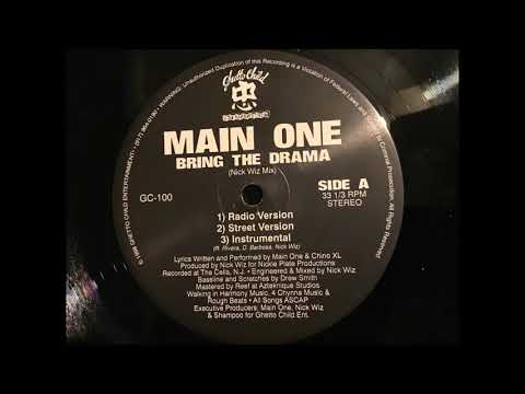 Main One - Bring The Drama (feat Chino XL) (1998)
