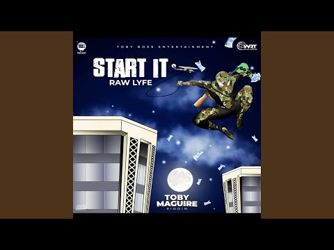 Raw Lyfe (Start It)