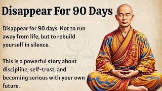 Disappear For 90 Days | Learn English Through Story | Speak English Fluently ✅