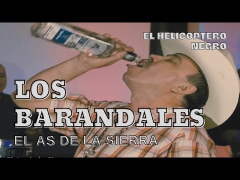 El As de la Sierra - Los Barandales(video oficial)