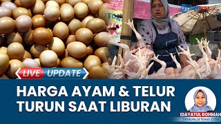 Kompak Turun, Harga Ayam Potong saat Ini Rp 36.000/Kg dan Telur Jadi Rp 27.000/Kg di Semarang